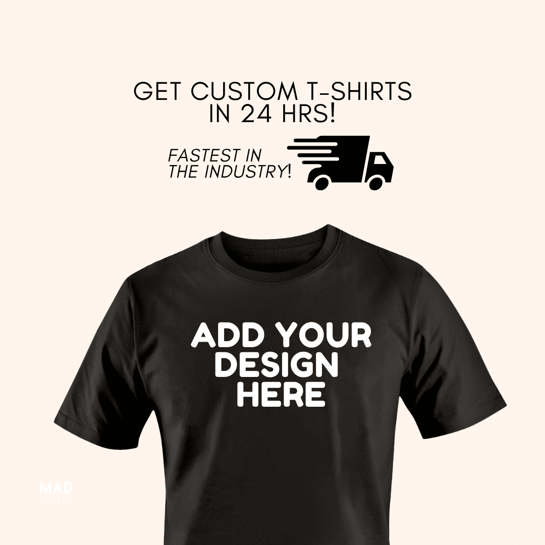 Mad Koffee T-shirts Black / 2XL Custom Both Side Print - Regular Fit T-shirt