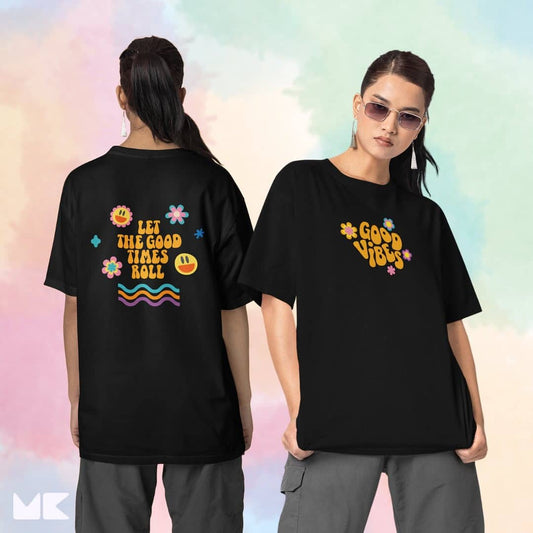 Let The Good Vibes Roll - Printed Oversized Drop Shoulder T-shirt