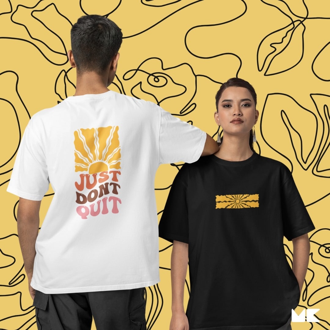 Mad Koffee Just Don't Quit Oversized Drop Shoulder T-shirt