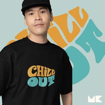 Mad Koffee Oversized T-shirts Green / 2XL Chill Out- Printed Oversized Drop Shoulder T-shirt